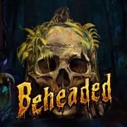 Beheaded