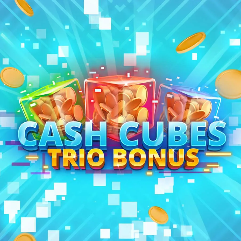 Cash Cubes Trio Bonus