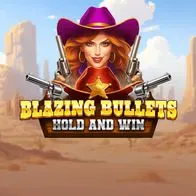 Blazing Bullets Hold and Win
