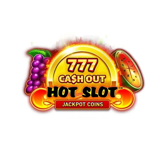 Hot Slot 777 Cash Out