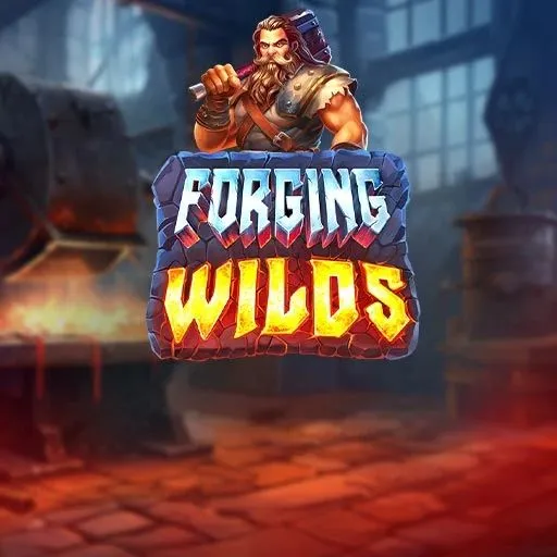Forging Wilds