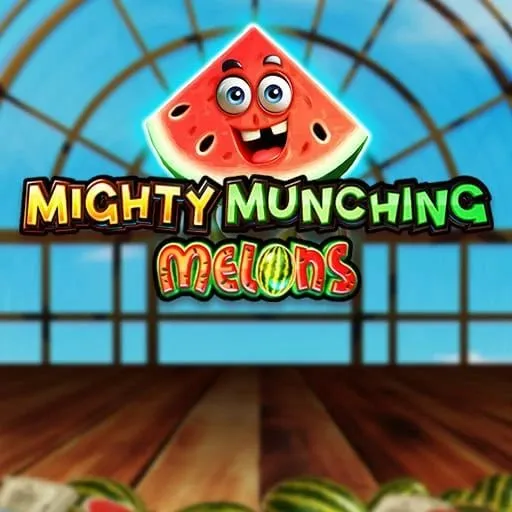Mighty Munching Melons