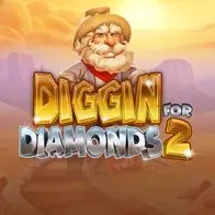 Diggin for Diamonds 2