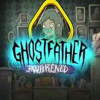 Ghostfather Awakened