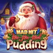 Mad Hit Ho Ho Hot pudding