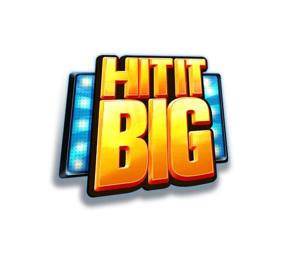 Hit it big