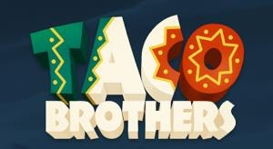 Taco brothers