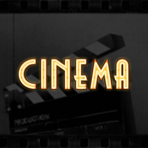 Cinema