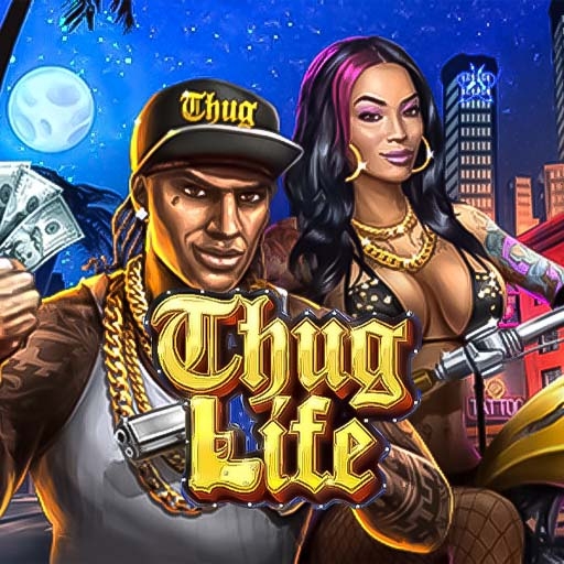 Thug life