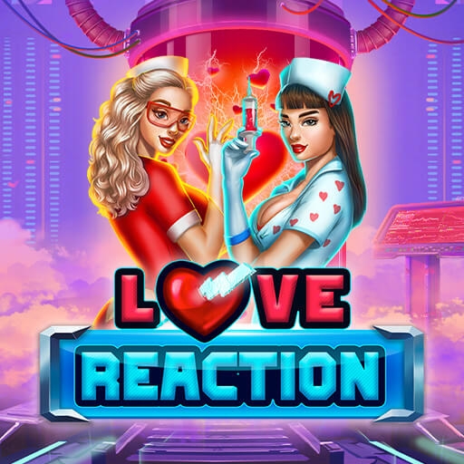 Love reaction