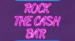 Rock the cash bar