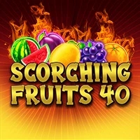 Scorching fruits 40