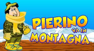 Pierino va in montagna