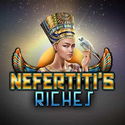 Nefertiti's Riches