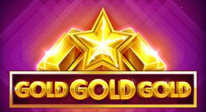 Gold Gold Gold