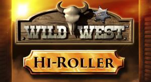 Wild West Hi Roller