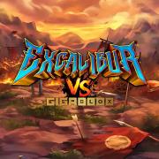 Excalibur Vs Gigablox