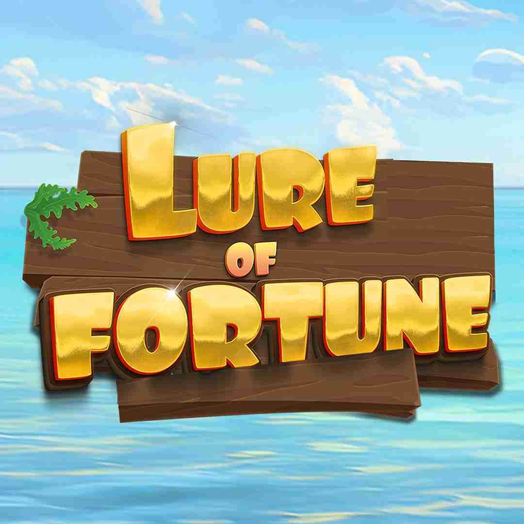 Lure of fortune