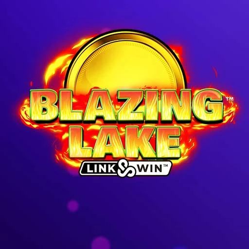 Blazing Lake Link And Win
