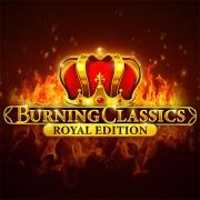Burning Classics Royal Edition