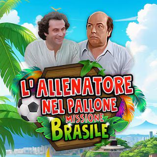 L'allenatore nel Pallone Missione Brasile