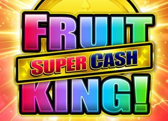 Fruit King Super Cash