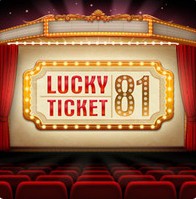Lucky Ticket 81