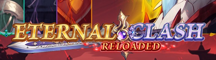 Eternal Clash Reloaded