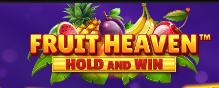Fruit Heaven Hold and Win