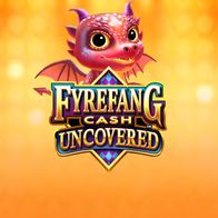 FireFang Cash Uncovered