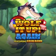 Wolf it Up Again